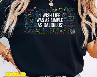 I Wish Life Was Simple Calculus PNG Funny Math Quote Teacher Shirt