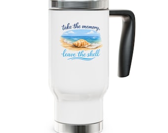 Nimm die Erinnerung, lass die Muschel | Edelstahl 14oz