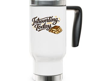 Introverting Today script text Travel Mug | Stainless Steel 14oz
