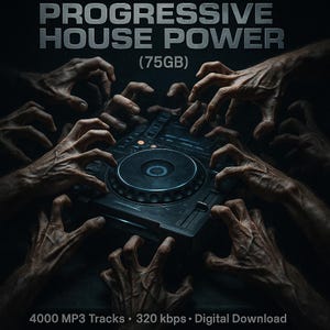 Può includere: Immagine scura di un mixer per DJ circondato da molte mani. Il testo "PROGRESSIVE HOUSE POWER" è in alto, con "(75GB)" sotto. In basso, si legge "4000 MP3 Tracks • 320 kbps • Digital Download".