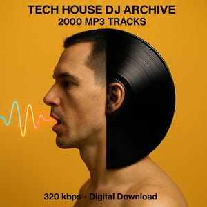 Puede incluir: Un perfil de hombre se yuxtapone con un disco de vinilo negro sobre un fondo amarillo. La imagen presenta el texto "TECH HOUSE DJ ARCHIVE 2000 MP3 TRACKS" y "320 kbps • Digital Download". Una onda de sonido colorida emana de la boca del hombre.