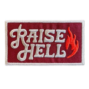 Raise Hell Embroidered Patch, Retro Biker Iron On Badge, Rock and Roll Jacket Decor, Sassy Rebellion Accessory, Western Gothic Art Gift