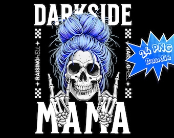 Darkside Mama Skull 24 png-bundel, skeletblauw rommelige knot sublimatie, grunge moeder shirtontwerp, trendy skelethand digitale download