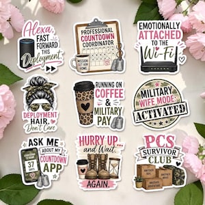 Funny Military Wife Sticker Pack/Milso/USMC/Army/Navy/Coast Guard/Air Force/Surviving Deployment/PCS/Countdown to deployment