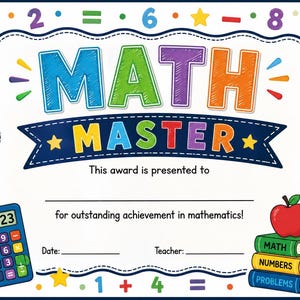 Pode incluir: Um certificado retangular intitulado MATH MASTER em letras coloridas, apresentando uma calculadora azul, uma pilha de três livros rotulados MATH, NUMBERS e PROBLEMS, uma maçã vermelha, um lápis amarelo e vários símbolos matemáticos em uma borda branca.
