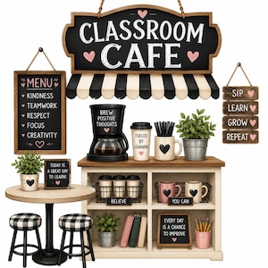Puede incluir: Un conjunto de decoración Classroom Cafe que incluye un letrero con el texto CLASSROOM CAFE, una pizarra de menú, una cafetera con BREW POSITIVE THOUGHTS, un vaso con FUELED BY LEARNING, una mesa con dos taburetes y estantes con tazas.