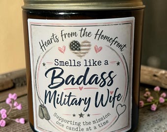Smells Like A Bad Ass Military Wife Candle/Milso/Military Spouse/Fragrance Candles