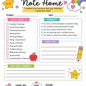 May include: A Positive Note Home printable form featuring a rainbow, stars, and a smiling apple. It includes sections for student name, date, a checklist of achievements, examples of positive behavior, a space for comments, and a teacher signature line.
