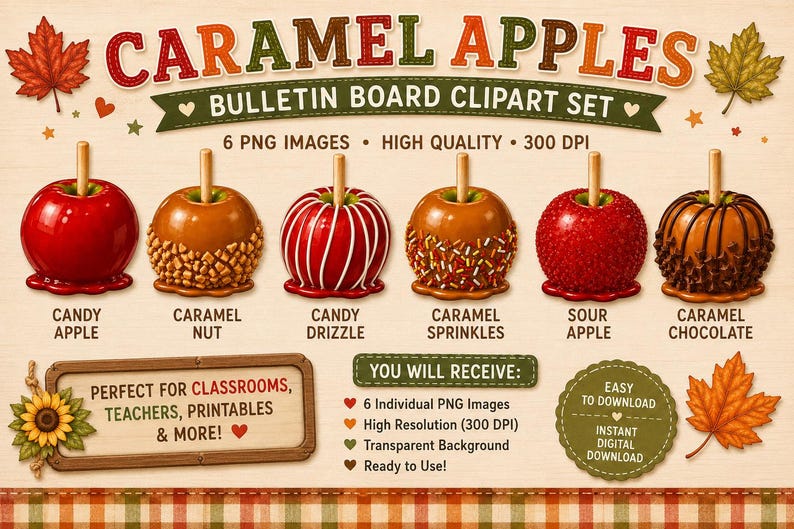 Pu&ograve; includere: Un set di clipart digitali con sei mele caramellate con vari condimenti tra cui noci, granella e cioccolato. Il testo recita CARAMEL APPLES BULLETIN BOARD CLIPART SET, 6 PNG IMAGES, HIGH QUALITY, 300 DPI e YOU WILL RECEIVE.
