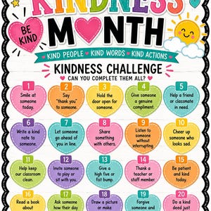 Puede incluir: Un póster colorido de Kindness Month con el texto Kindness Month, Kindness Challenge y Be Kind. Be You. Make a Difference! Incluye veinte iconos numerados en forma de corazón, cada uno con un acto de bondad específico a realizar.