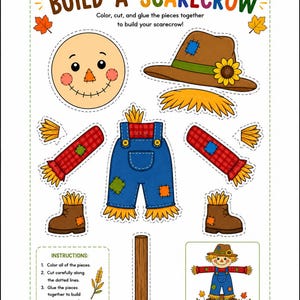 May include: A Build-A-Scarecrow activity sheet featuring a round face, brown hat, red plaid sleeves, blue overalls, and brown boots. The page includes instructions, a finished example, and dotted cut lines for assembling the paper scarecrow pieces.