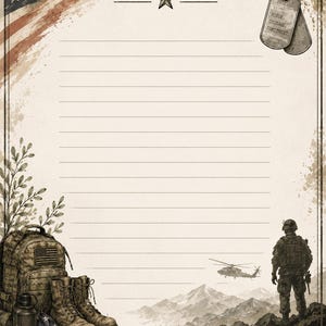 May include: A lined stationery sheet featuring a faded American flag, a pair of military dog tags inscribed with HONOR, COURAGE, COMMITMENT, a camouflage backpack, boots, a U.S. canteen, a helicopter, and a soldier overlooking mountains.