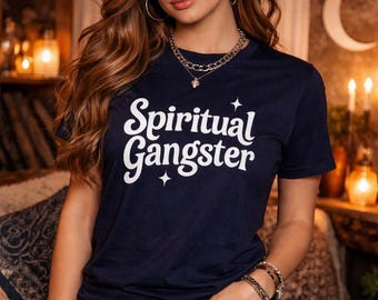 Spiritual Gangster T-Shirt • Unisex Yoga & Meditation Tee • Mindful Graphic Shirt • Zen Lifestyle Apparel Gift