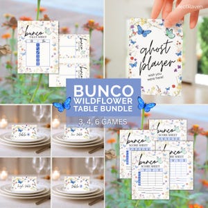 May include: A Bunco Wildflower Table Bundle with 3, 4, and 6 games. The bundle includes tally sheets, score sheets, and table cards. The designs feature butterflies and floral accents. One card reads "ghost player, wish you were here!"