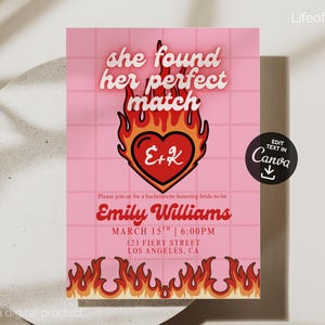 Puede incluir: Invitación rosa para despedida de soltera con el texto "she found her perfect match" sobre un corazón con "E+K" dentro, rodeado de llamas. La invitación incluye detalles para la fiesta de Emily Williams el 15 de marzo en Los Ángeles. Producto digital.