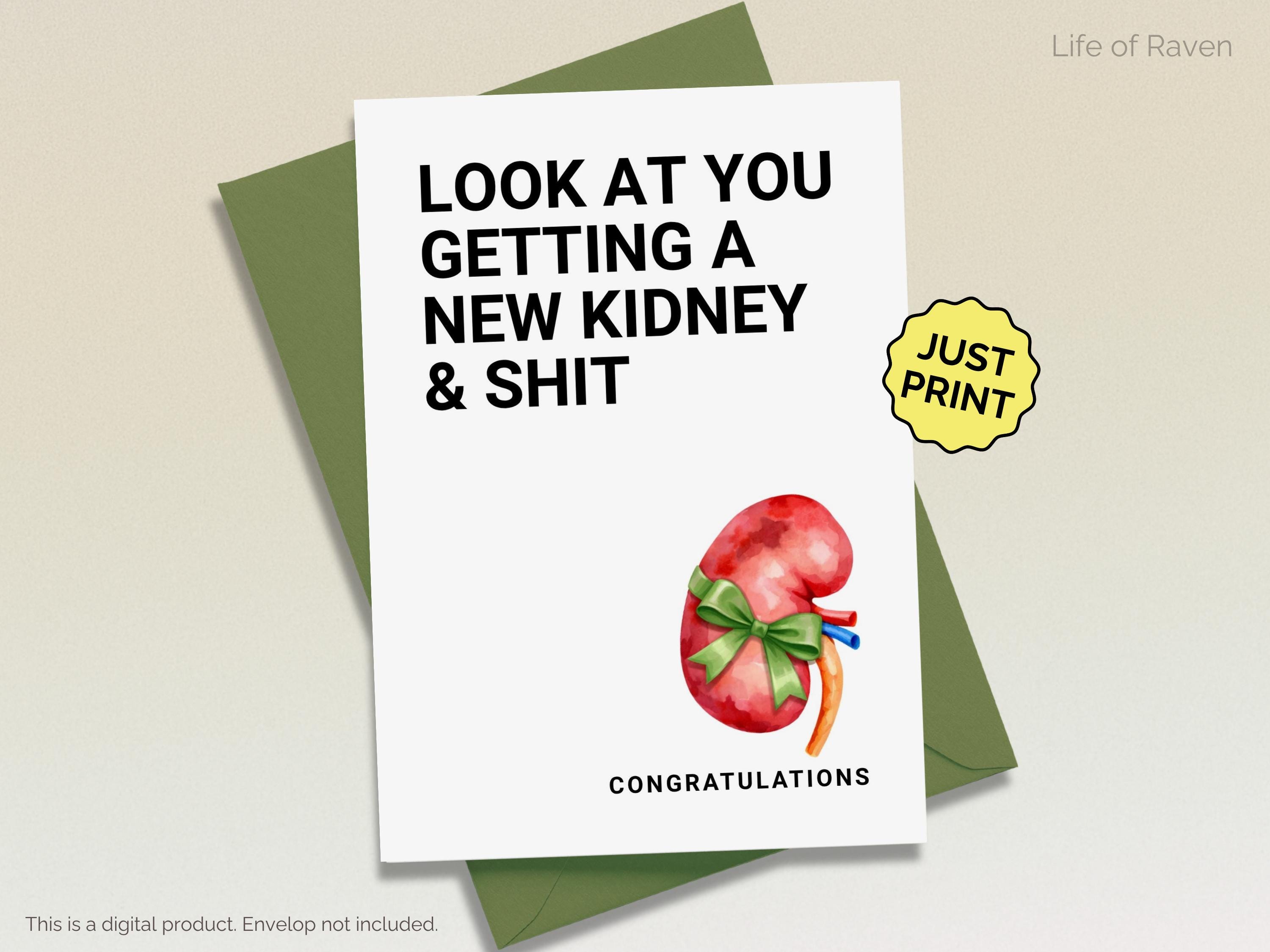Digital Kidney Transplant Card Printable Funny New Kidney Organ ...