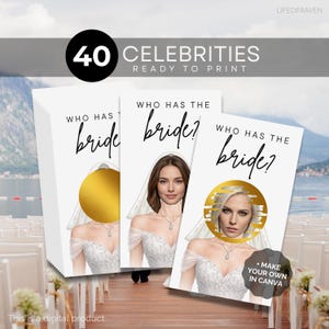 May include: A stack of white cards with the text "Who Has The Bride?" and "40 Celebrities Ready to Print". The cards feature images of women in wedding dresses with gold accents. The phrase "Make Your Own in Canva" is also visible.