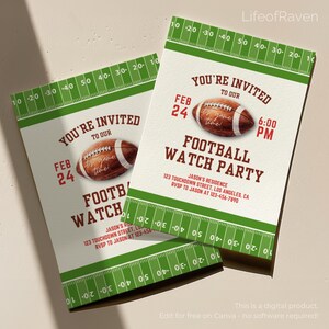 May include: Two football watch party invitations. Each card features a football graphic and the text "You're Invited to Our Football Watch Party" with the date, time, and address. The design includes a green and white football field border.