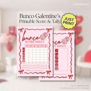 May include: Pink Bunco score sheets with red accents, dice illustrations, and the text "Bunco Galentine's Printable Score & Tally." The sheets include spaces for scores, wins, and losses, perfect for game night.