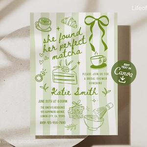 Puede incluir: Una invitación digital con un fondo a rayas verdes y blancas. La invitación presenta dibujos lineales verdes de artículos relacionados con el matcha y el texto "she found her perfect matcha" y "Katie Smith". La invitación es para una despedida de soltera.