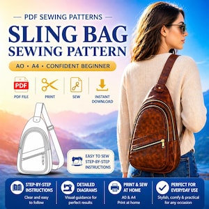 Può includere: Un modello di cucito per borsa a tracolla marrone con il testo "SLING BAG SEWING PATTERN". Il modello include istruzioni passo passo, diagrammi dettagliati ed è progettato per principianti sicuri. Il modello è disponibile per il download immediato.