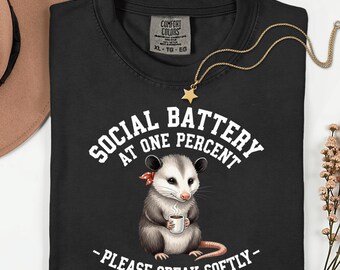 Social battery at one percent please speak softly, opossum coffee shirt, introvert tee, cute possum sweatshirt, funny animal gift