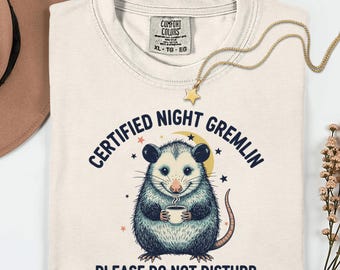 Certified night gremlin please do not disturb possum shirt, funny opossum coffee tee, vintage moon stars sweatshirt, gift for night owls