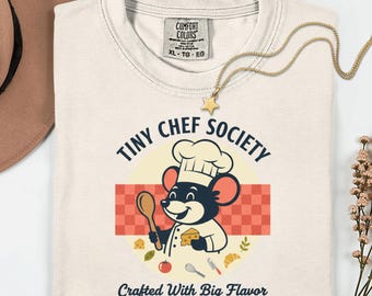 Tiny chef society crafted with big flavor, paris inspired, chef mouse shirt, little chef sweatshirt, cute foodie gift, baking lover tee