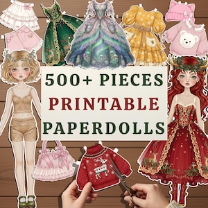 Comprehensive set of 500+ printable paper dolls featuring two hand-drawn girl characters with various outfits. The collection includes aesthetic cottagecore and whimsical fairy-style dresses, cozy sweaters with reindeer and frog patterns, skirts, and winter accessories. The image shows a flat lay on a wooden background with craft tools, scissors, and pine branches, perfect for DIY paper crafts.