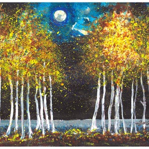 May include: An abstract painting of a moonlit forest. Tall, white-trunked trees with yellow and orange foliage line the foreground. The night sky is dark blue with a full moon and scattered stars.