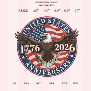 Broderidesign för USA:s 250-årsjubileum, amerikansk örnsigill 1776–2026, patriotiskt maskinbroderi