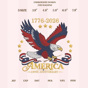America 250th Anniversary Embroidery Design, Patriotic Eagle Banner, 1776 2026 USA Celebration, Machine Embroidery File PES DST image 1