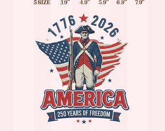 America 250 Years of Freedom Embroidery Design, 1776–2026 Patriot Soldier USA Machine Embroidery