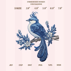May include: An embroidery design for machine use featuring a blue jay perched on a branch with flowers. The design includes sizes from 3.9" to 7.9" and is compatible with JEF, EXP, DST, PES, VP3, and HUS formats. The text "EMBROIDERY DESIGN FOR MACHINE" is at the top.