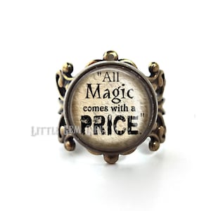 All Magic Comes with a Price Ring - Once Upon a Time Rumpelstilkskin Quote Ring High Quality Adjustable Filigree Ring Band Bronze or Silver