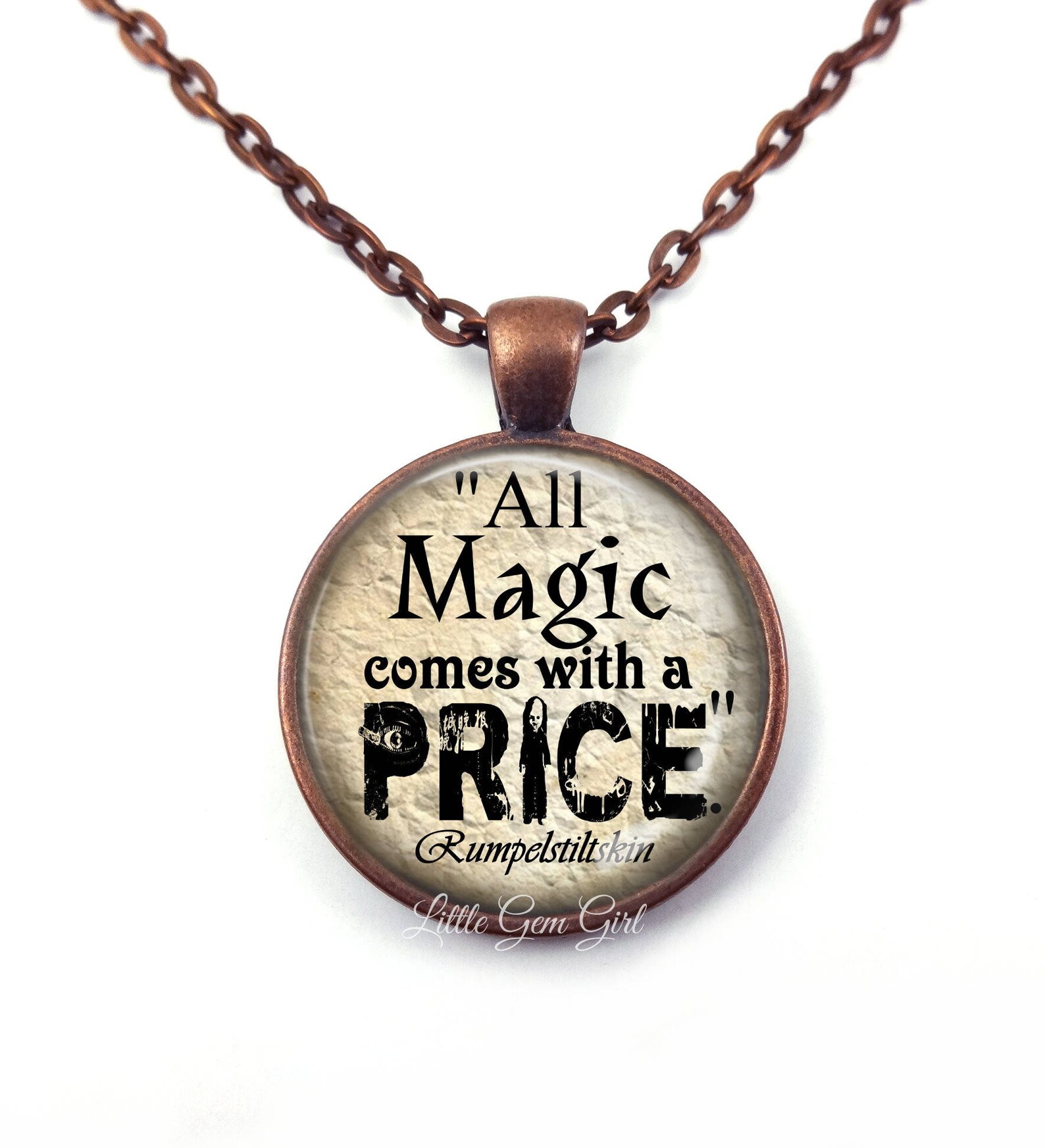 All Magic Comes With a Price Necklace Rumpelstiltskin Quote Pendant