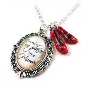 The Wonderful Wizard of Oz Necklace - Ruby Red Slippers Oz Quote - There&#39;s No Place Like Home Charm - Dorothy&#39;s Red Sparkle Shoes