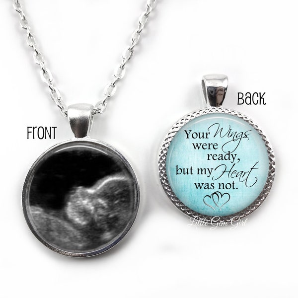 Miscarriage Necklace Your Wings were ready my Heart was not Double Sided Custom Photo Charm - Loss of Baby Memorial Keepsake