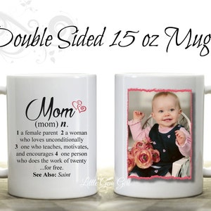 Mothers Day Mom Coffee Mug with Custom Photo and Mother Dictionary Definition Large 15 ounce White Ceramic Coffee Cup Mom Quote Gift image 1