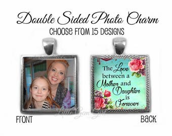 Custom Photo Love Mother Daughter is Forever Necklace Double Sided Quote Charm Mothers Day Poem and Picture Key Chain Charm