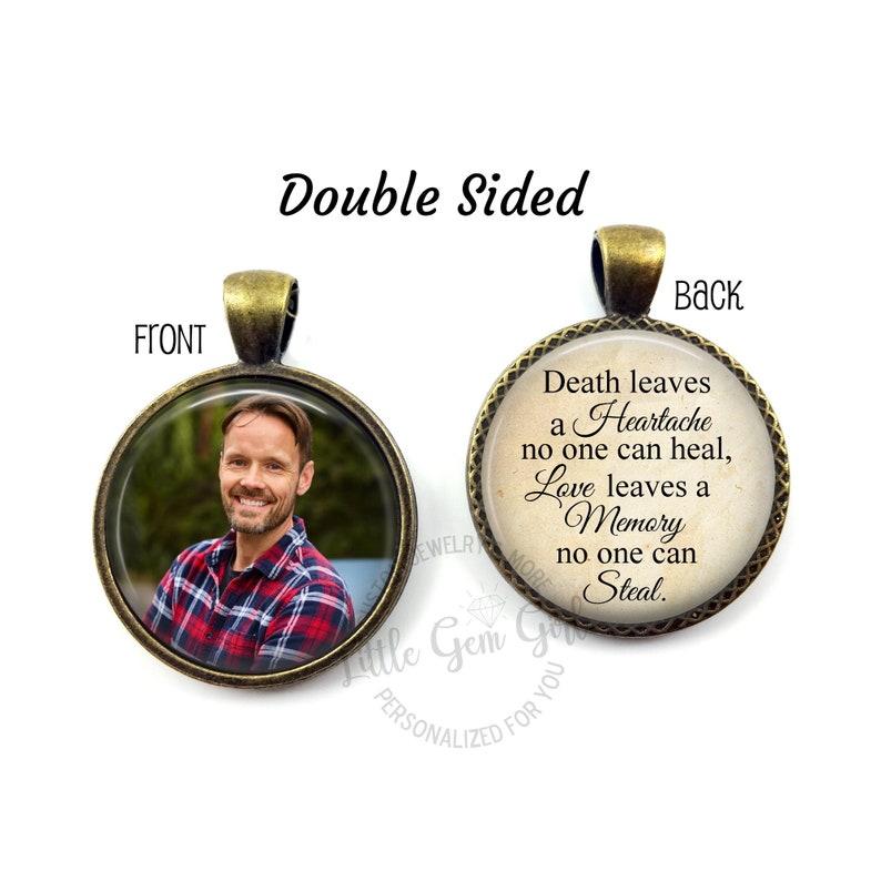 Death leaves a Heartache Custom Photo Double Sided Memorial Charm for Loss of Loved One or Pet, Reversible Personalized In Memory Jewelry image 3