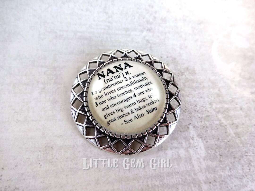 Nana Dictionary Definition Brooch in Silver or Gold Flower or Diamond