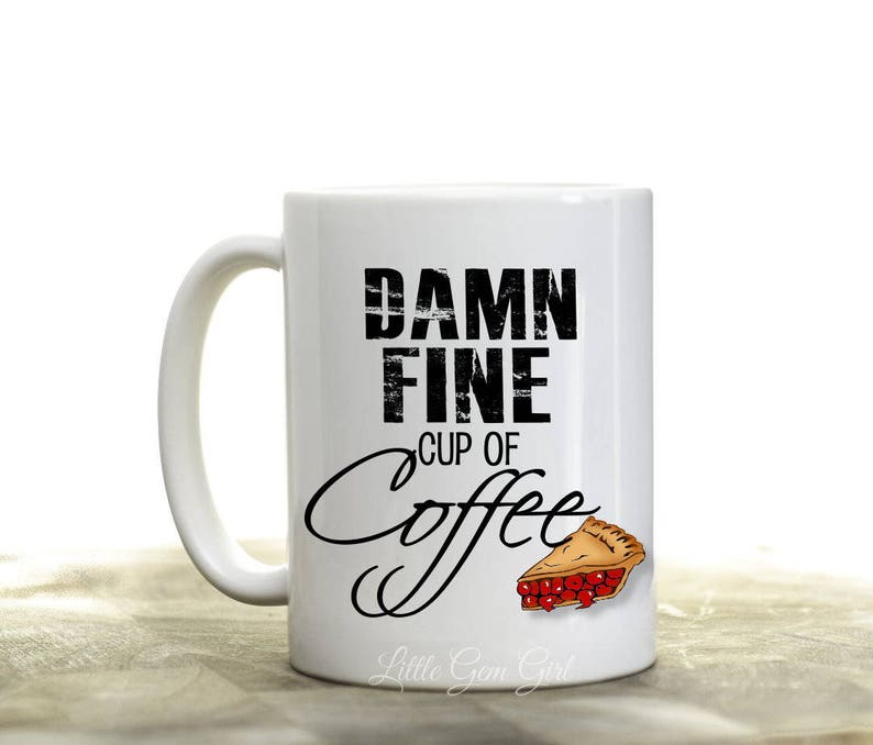 Damn Fine Cup of Coffee Mug Coffee and Cherry Pie Coffee Cup Etsy