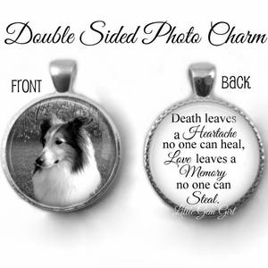 Death leaves a Heartache Custom Photo Double Sided Memorial Charm for Loss of Loved One or Pet, Reversible Personalized In Memory Jewelry image 6