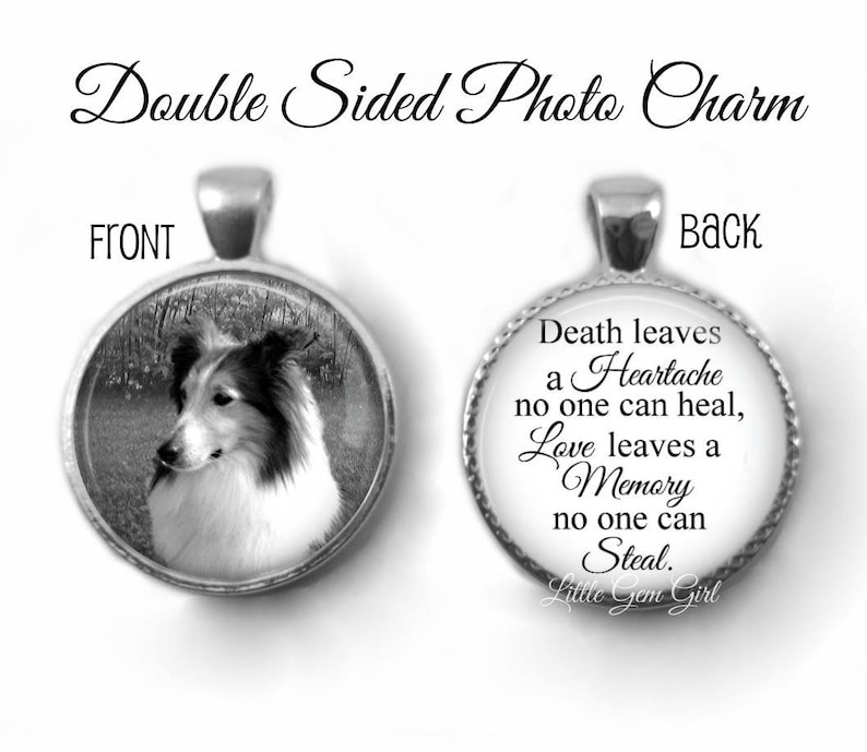 Death leaves a Heartache Custom Photo Double Sided Memorial Charm for Loss of Loved One or Pet, Reversible Personalized In Memory Jewelry image 6