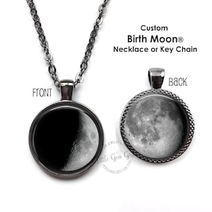 Double Sided Custom Birth Moon Necklace - Different Moon Phase Each Side - Lunar Phase Pendant or Key Chain Charm - Birthday Moon Jewelry