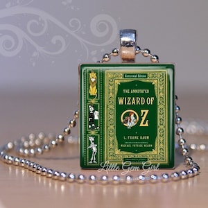 The Wonderful Wizard of Oz Vintage Book Cover Necklace Pendant - Dorothy Tin Man Lion Scarecrow Scrabble Charm