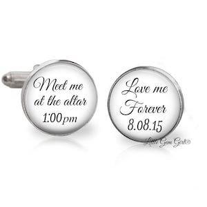 Meet me at the altar Cuff Links Love me Forever Custom Text Wedding Date Cufflinks - Groom Cuff Links in Sterling Silver or Stainless Steel