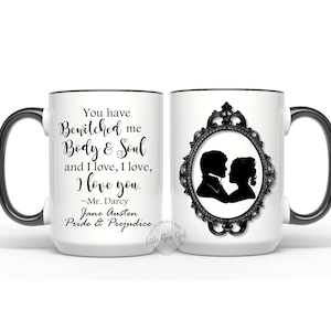 Pride and Prejudice Coffee Mug - Bewitched me Body and Soul Coffee Cup - Mr Darcy Quote Jane Austen Pride and Prejudice Gifts