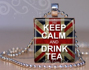 British KEEP CALM and Drink Tea Necklace Pendant - Britain Union Jack Flag Charm - UK Charm - Tea Lover Keep Calm Jewelry